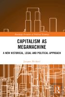 Capitalism As Megamachine