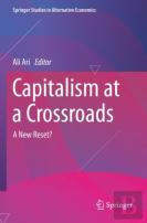 Capitalism At A Crossroads