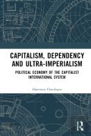 Capitalism, Dependency And Ultra-Imperialism