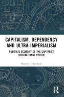 Capitalism, Dependency And Ultra-Imperialism