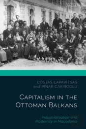 Capitalism In The Ottoman Balkans