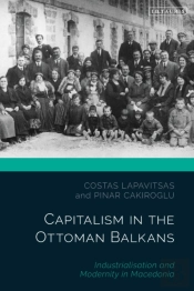 Capitalism In The Ottoman Balkans
