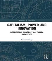 Capitalism, Power And Innovation