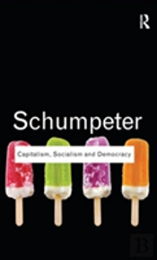 Capitalism, Socialism And Democracy
