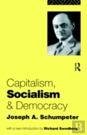 Capitalism, Socialism And Democracy