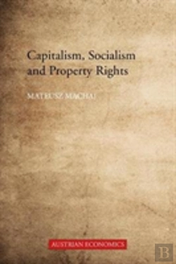 Bertrand.pt - Capitalism, Socialism And Property Rights