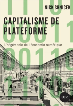 Bertrand.pt - Capitalisme De Plateforme ; L'Hégémonie De L'Économie Numérique