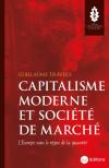 Capitalisme Moderne Et Société De Marche : L'Europe Sous Le Règne De La Quantité