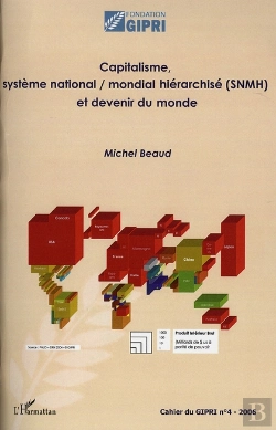 Bertrand.pt - Capitalisme, Système National/Mondial Hiérarchisé (Snmh) Et Devenir Du Monde