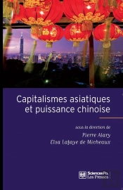 Capitalismes Asiatiques Et Puissance Chinoise
