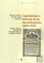 Capitalismo E Historia De La Electrificación, 1890-1930