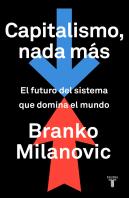 Capitalismo, Nada Más