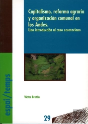 Capitalismo, Reforma Agraria Y Organización Comunal En Los Andes.