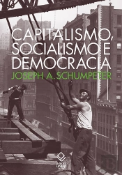 Capitalismo, Socialismo E Democracia