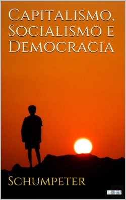 Bertrand.pt - Capitalismo, Socialismo E Democracia