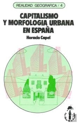 Bertrand.pt - Capitalismo Y Morfología Urbana En España