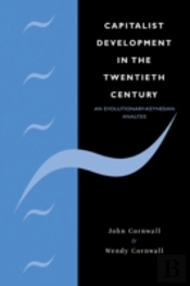 Capitalist Development In The Twentieth Century