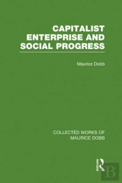Capitalist Enterprise And Social Progress