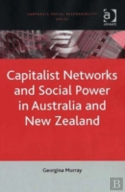 Bertrand.pt - Capitalist Networks And Social Power In Australia And New Zealand