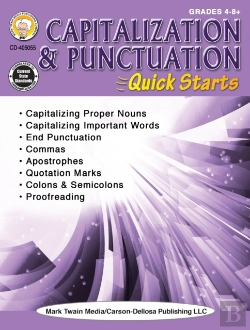 Bertrand.pt - Capitalization & Punctuation Quick Starts Workbook, Grades 4 - 12