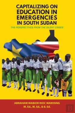Bertrand.pt - Capitalizing On Education In Emergencies In South Sudan