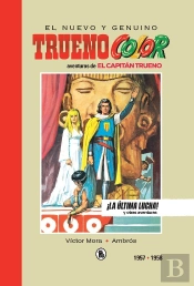 Capitan Trueno 1957-1958 ¡La Ultima Lucha!