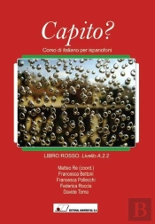 Capito? : Corso Di Italiano Per Ispanofoni : Libro Rosso-Livello A.2.2