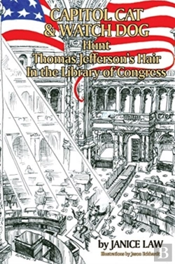 Bertrand.pt - Capitol Cat & Watch Dog Hunt Thomas Jefferson'S Hair In The Library Of Congress