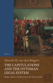 Capitulations And The Ottoman Legal System