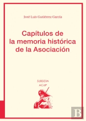Capítulos De La Memoria Histórica De La Asociación