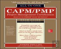 Capm/Pmp Project Management Certification All-In-One Exam Guide, Fourth Edition
