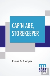 Cap'N Abe, Storekeeper