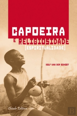 Bertrand.pt - Capoeira e Religiosidade
