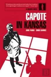 Capote In Kansas