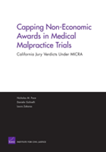 Capping Non-Economic Awards In Medical Malpractice Trials
