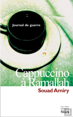 Bertrand.pt - Cappuccino A Ramallah ; Journal De Guerre