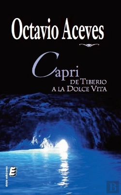 Bertrand.pt - Capri, De Tiberio A La Dolce Vita