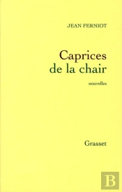 Caprices De La Chair