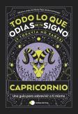 Capricornio: Todo Lo Que Odias De Tu Signo Y Todavia No Sabes