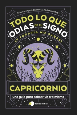 Bertrand.pt - Capricornio: Todo Lo Que Odias De Tu Signo Y Todavia No Sabes