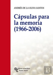 Cápsulas Para La Memoria (1966 - 2006)