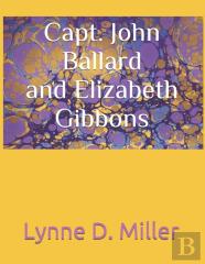 Capt. John Ballard And Elizabeth Gibbons
