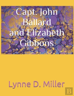 Bertrand.pt - Capt. John Ballard And Elizabeth Gibbons