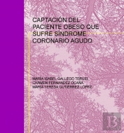 Captación Del Paciente Obeso Que Sufre Síndrome Coronario Agudo