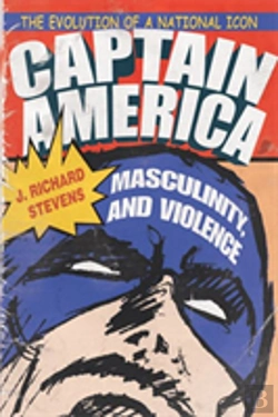 Bertrand.pt - Captain America, Masculinity, And Violence