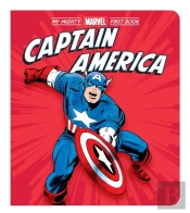 Captain America: My Mighty Marvel First Book