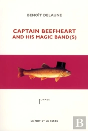 Captain Beefheart And His Magic Band(S)