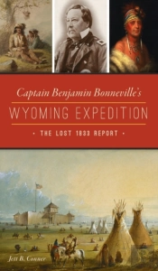 Captain Benjamin Bonneville'S Wyoming Expedition