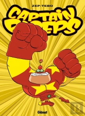 Captain Biceps Tome 5 : L'Intrépide