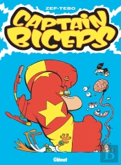 Captain Biceps Tome 8 : L'Atomiseur